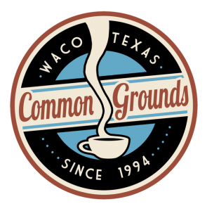 Common Grounds Waco Texas